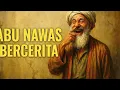 Download Lagu FULL KISAH ABU NAWAS PENGANTAR TIDUR
