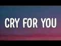 Download Lagu Isabel LaRosa - Cry For You (Lyrics)