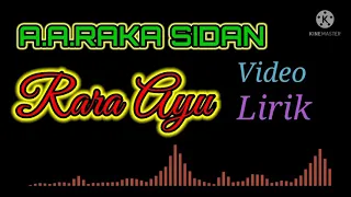 Download A.A.RAKA SIDAN - Rara Ayu Video Lirik MP3