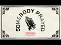 Crowder, Dylan Scott - Somebody Prayed (Visualizer)