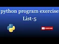 list 5 Write a Python program to clone or copy a list