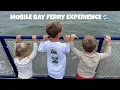Mobile Bay Ferry Fort Morgan to Dauphin Island