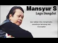 Lagu Dangdut  Mansyur S 2025