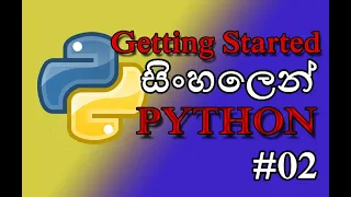 Python Tutorial for Beginners Getting Started with Python Sinhala