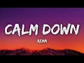 Download Lagu Rema - Calm Down (Lyrics)