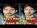 Download Lagu Baby I Have A Major issue With You Sheikh hamdan Fazza