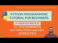 Python for Beginners in Hindi - Polymorphism Encapsulation and Data Abstraction