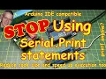 STOP using Serial print in your Arduino code THIS is better