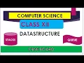 Data Structure in Python Unit 1 Stacks Queues Class XII Computer Science