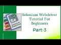 Selenium Webdriver Tutorial Online Training Part 3 Selenium Webdriver Tutorial for Beginners