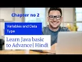 Data Types and Variables in Java Java Tutorial for beginners in Hindi Chapter 2