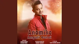 anamika anguli bulai