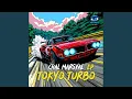 Lagu Tokyo Turbo