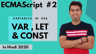 ES6 Tutorial Var Let and Const in JavaScript in Hindi 2020