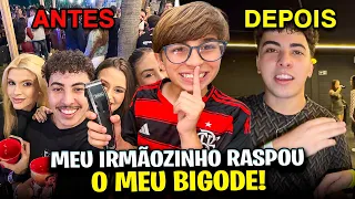 MEU IRMÃOZINHO RASPOU MEU BIGODE DEPOIS DE 6 MESES!!