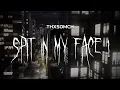 Download Lagu thxsomch - spit in my face! [ slowed + reverb ] (lyrics)