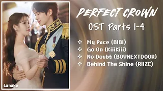 perfect crown ost playlist 21 ost parts 1 4