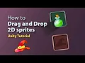 How to Drag and Drop 2D sprite - Unity Tutorial with narration