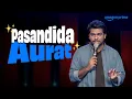 Lagu Pasandida Aurat  | Stand Up Comedy | Zakir Khan: Haq Se Single | Prime Video India