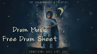 Download 【 Something Just Like This - The Chainsmokers \u0026 Coldplay 】【 Drumless, With Click, Demo】 MP3