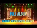 Lagu FULL ALBUM BERGOYANG 💃💃 | KUMPULAN DANGDUT KOPLO RAMPAK KENDANG