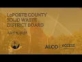 LaPorte County Solid Waste District Board July 8 2026