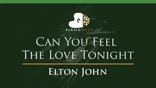 Download Elton John - Can You Feel The Love Tonight - LOWER Key (Piano Karaoke / Sing Along) MP3