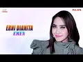 Download Lagu Erni Dianita - Emen (Official Music Video)