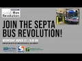 SEPTA Forward - Bus Revolution
