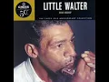 little walter- mean old world ( His Best, Chess 50th Anniversary  Collection) # 3