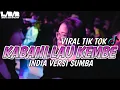 Lagu INDIA VERSI SUMBA 🌴 KABANI LAU KUMBE || LEMBATA BASS REVOLUTION - RICAL RMXR
