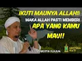 Download Lagu Ceramah Ust. Arifin Ilham-IKUTILAH MAUNYA ALLAH, MAKA PASTI APA YANG KAMU MAU ALLAH BERIKAN!!