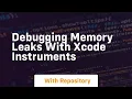 debugging memory leaks with xcode instruments