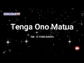 Download Lagu Tenga Ono Matua [D. Folala Zalukhu] -  Karaoke Full Lirik HD