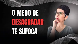 COMO DEIXAR DE VIVER PARA AGRADAR
