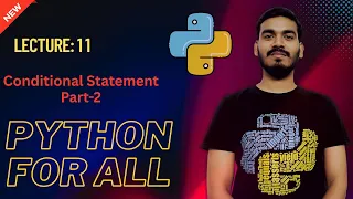 11 Conditional Statement Part-2 Python for all English