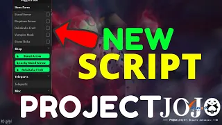 Project Jojo Script GUI 2022 Auto Farm Arrow Unlimited Items