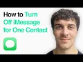 How To Turn Off Imessage For One Contact 2025 Guide