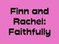 Faithfully - Glee Cast - Lyrics