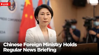 LIVE : Chinese Foreign Ministry Holds Daily News Conference in Beijing | AC113