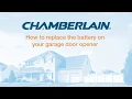 How to Replace the Battery on Your Chamberlain Garage Door Opener