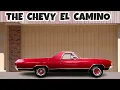 Chevy El Camino Truck or Car We Tell You What it Really is