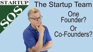 The startup team: should you be a sole Founder or recruit Co-founder?