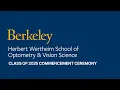 UC Berkeley School of Optometry Vision Science Commencement 2025