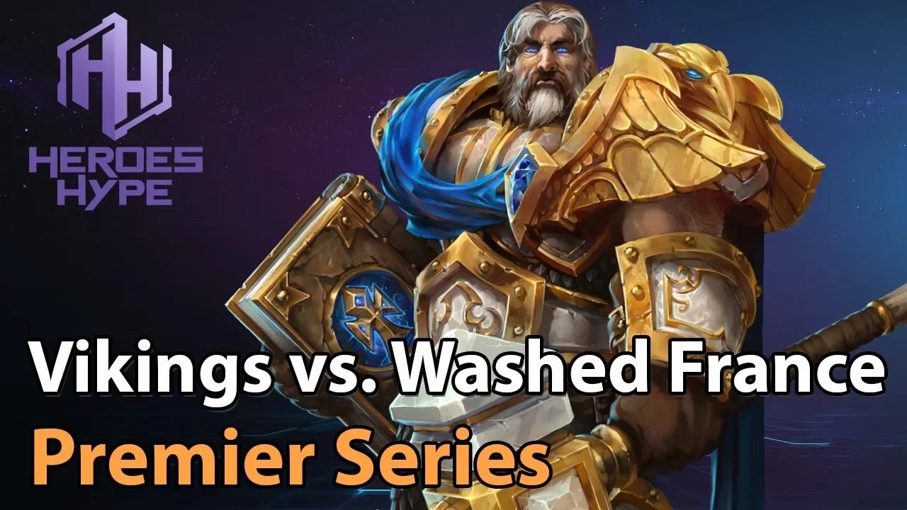 ► Heroes of the Storm: Washed France vs. The Vikings - HeroesHype Premier Series