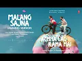 Malang Sajna - Jamming Version (Audio): Sachet Tandon, Parampara Tandon | Kumaar |Achha Lag Raha Hai