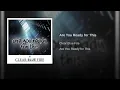 Lagu Are You Ready For This by Clear Blue Fire (AUDIO)