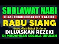 Download Lagu SHOLAWAT JIBRIL PENARIK REZEKI PALING DAHSYAT, SHOLAWAT NABI MUHAMMAD SAW, Salawat Jibril Merdu
