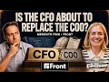 Is the CFO About to Replace the COO