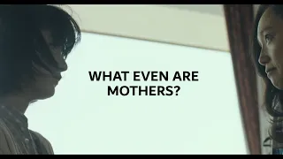 true mothers 2020 review what makes a mother feat naomi kawase 